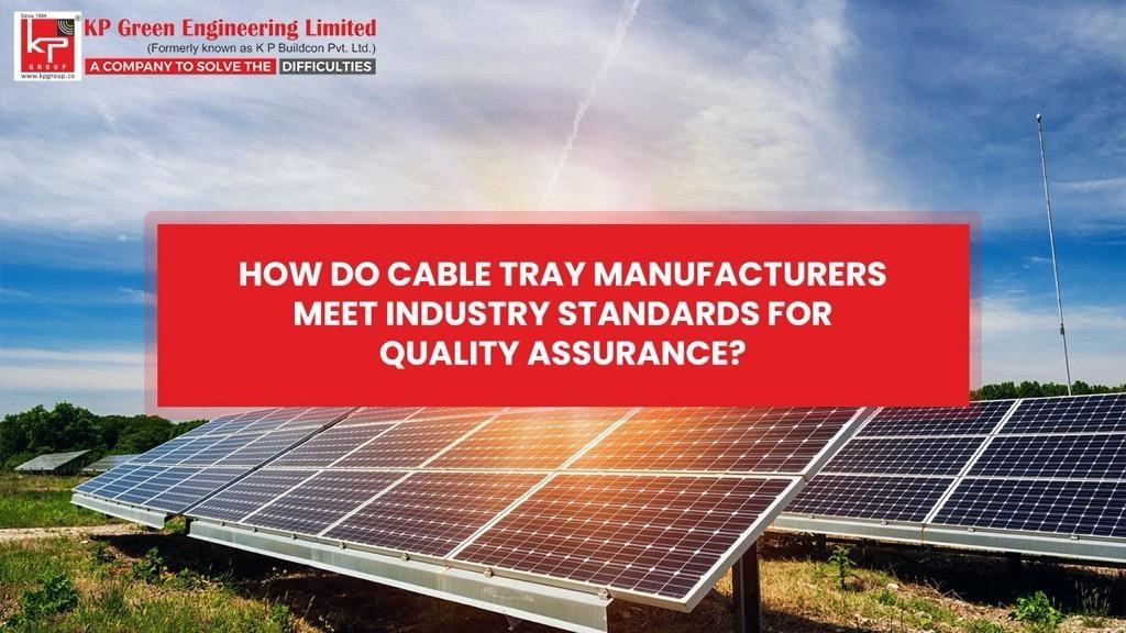 An image representing cable tray manufacturers meet industry Standards for Quality assurance